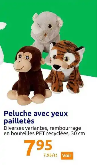 Action Peluche avec yeux pailletés offre