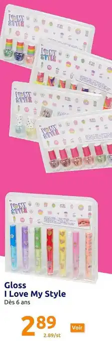 Action Gloss i love my style offre