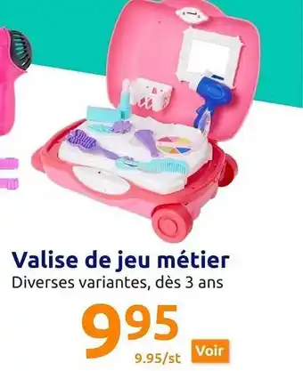 Action Valise de jeu métier offre