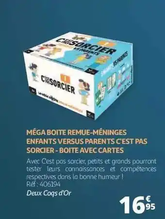 Auchan Méga boîte remue-méninges enfants versus parents c'est pas sorcier - boîte avec cartes - deux coqs d'or offre