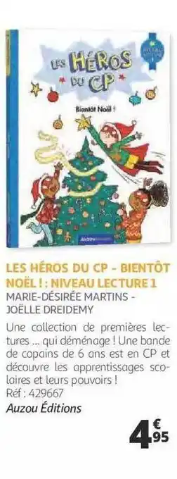 Auchan Les héros du cp - bientôt noël! : niveau lecture 1 - marie-désirée martins - joëlle dreidemy offre