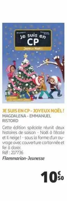 Auchan Je suis en cp - joyeux noël! - magdalena - emmanuel ristord offre