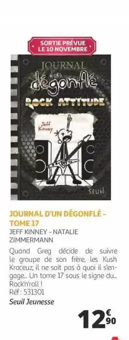 Auchan Journal d'un dégonflé - tome 17 - jeff kinney - natalie zimmermann offre