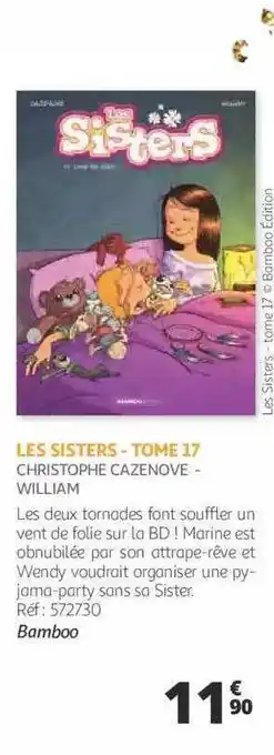 Auchan Les sisters - tome 17 - christophe cazenove - william offre