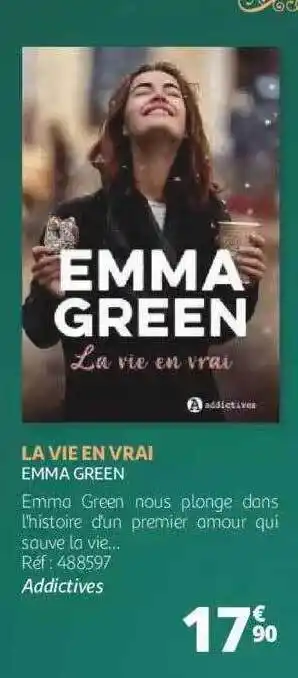 La vie en vrai - emma green