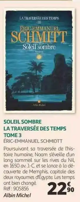 Soleil sombre la traversée des temps tome 3 - éric-emmanuel schmidt