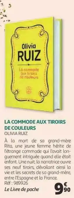 La commode aux tiroirs de couleurs - olivia ruiz