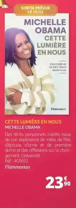 Auchan Cette lumière en nous - michelle obama offre