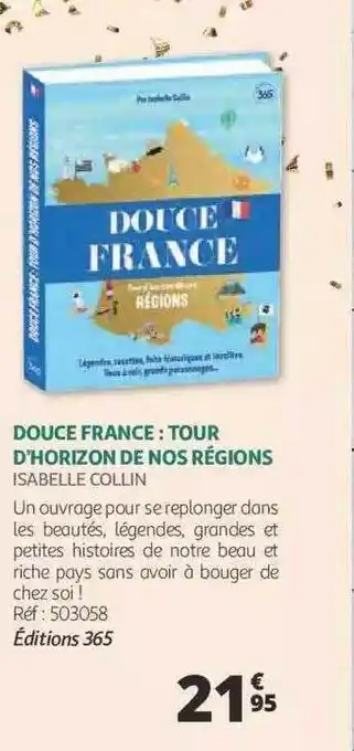 Auchan Douce france : tour d'horizon de nos régions - isabelle collin offre