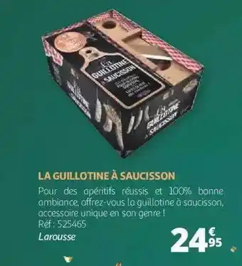 Auchan La guillotine à saucisson offre