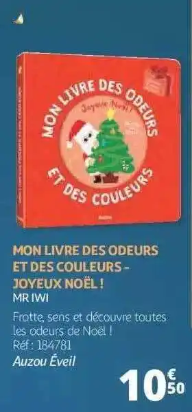 Mon livre des odeurs et des couleurs - joyeux noël! - mr iwi