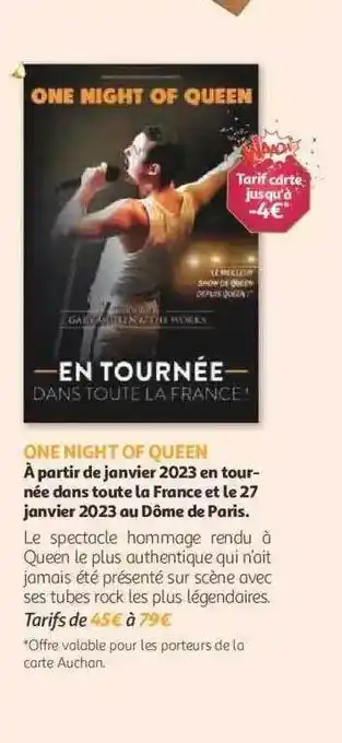 Auchan One night of queen offre