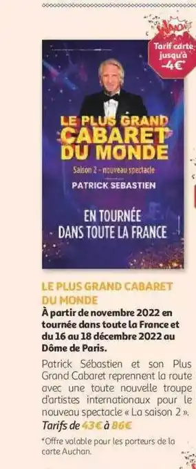 Auchan Le plus grand cabaret du monde offre