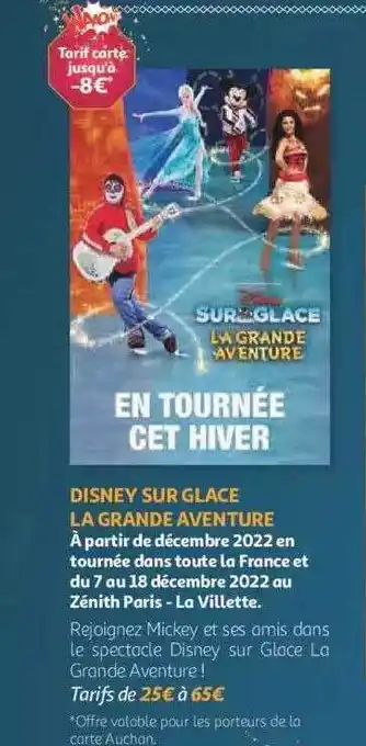 Auchan Disney sur glace la grande aventure offre