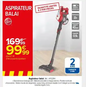 Carrefour Aspirateur balai hoover offre