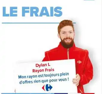 Carrefour Rayon frais dylan l offre