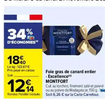 Carrefour Foie gras de canard entier - excellence montfort offre