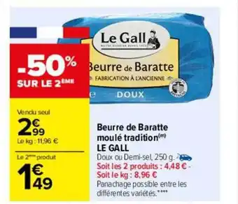 Carrefour Beurre de baratte moulé tradition le gall offre