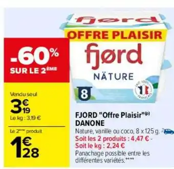 Carrefour Fjord offre