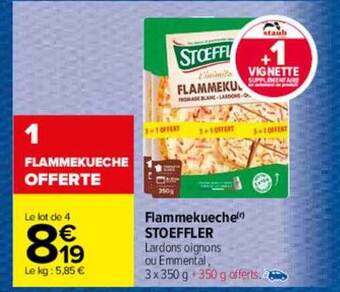 Carrefour Flammekueche stoeffler offre