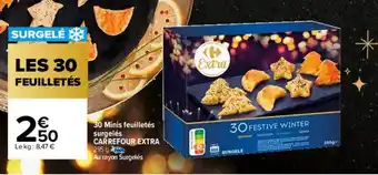 Carrefour 30 minis feuilletés surgelés carrefour extra offre