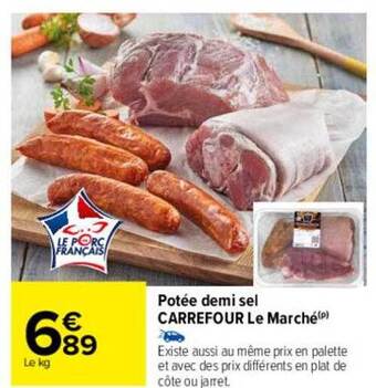Carrefour Potée demi sel carrefour le marché offre