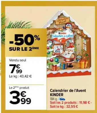 Carrefour Calendrier de l'avent kinder offre
