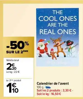 Carrefour Calendrier de l'avent the cool ones are the real ones offre