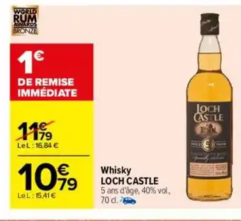 Carrefour Whisky loch castle offre