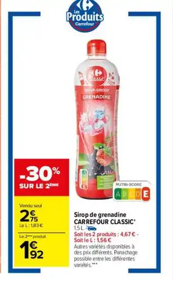 Carrefour Sirop de grenadine carrefour classic' offre
