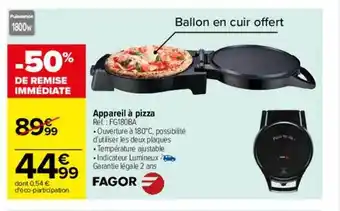 Carrefour Appareil à pizza fagor offre