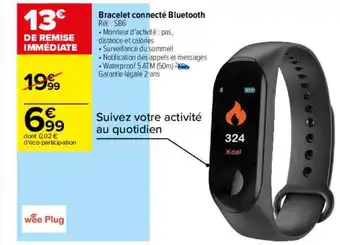 Carrefour Bracelet connecté bluetooth wee plug offre