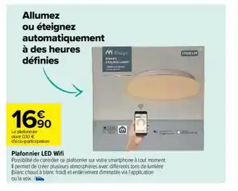 Carrefour Plafonnier led wifi offre