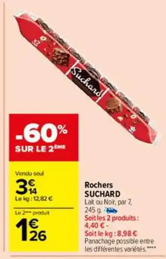 Carrefour Market Rochers suchard offre