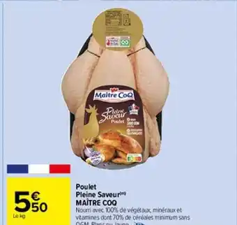 Carrefour Market Poulet pleine saveur maître coq offre
