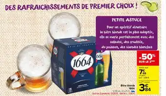 Carrefour Market Bière blonde 1664 offre