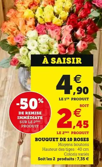 Super U BOUQUET DE 10 ROSES offre