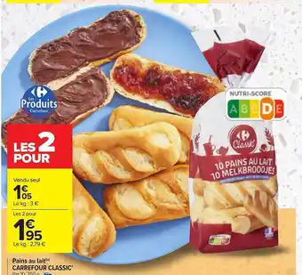 Carrefour Market Pains au lait carrefour classic' offre