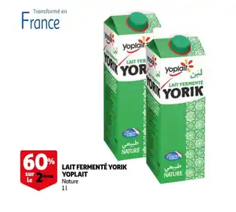 Auchan Lait fermenté yorik YOPLAIT offre
