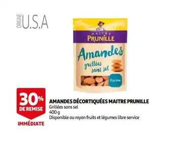 Auchan Amandes décortiquées MAITRE PRUNILLE offre