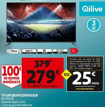 Auchan Qilive tv led q55us221b offre