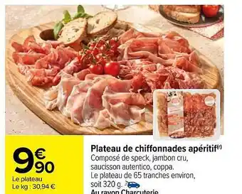 Carrefour Market Plateau de chiffonnades apéritif offre