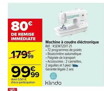 Carrefour Market Machine à coudre électronique klindo offre