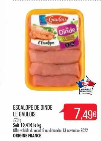 Match Escalope de dinde le gaulois offre