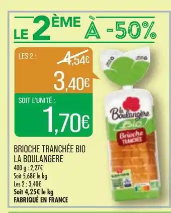 Match Brioche tranchée bio la boulangère offre