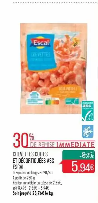 Match Crevettes cites et décortiquées asc escal offre