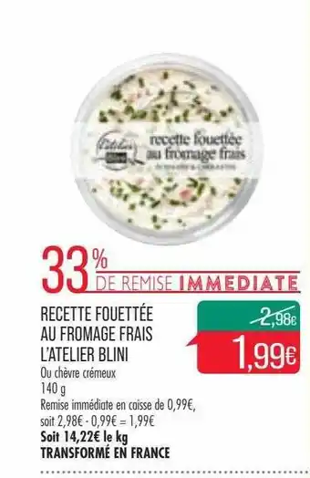 Match Recette fouettée au fromage frais l'atelier blini offre