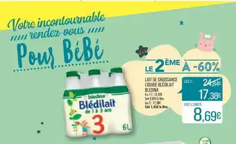 Match Lait de croissance liquide blédialit blédina offre