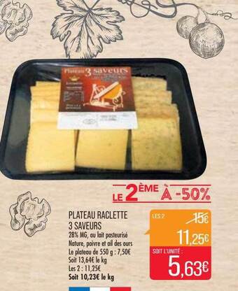 Match Plateau raclette 3 saveurs offre
