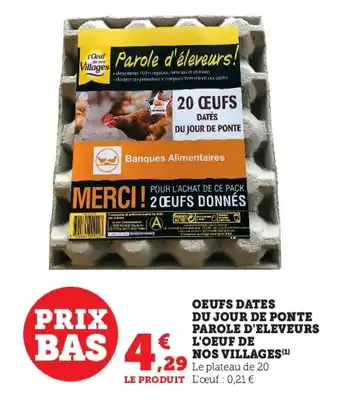 Oeufs dates du jour de ponte parole d'eleveurs L'OEUF DE NOS VILLAGES